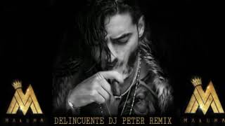Maluma - Delincuente REMIX DJPETER