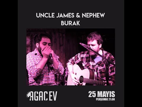 Uncle James & Nephew Burak - Psycho Killer @Ağaç Ev 25/05/2017