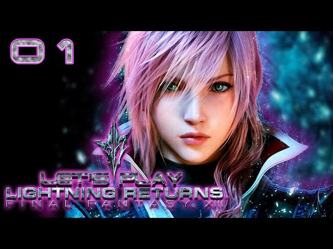 Let's Play: Lightning Returns: Final Fantasy XIII - Part 1
