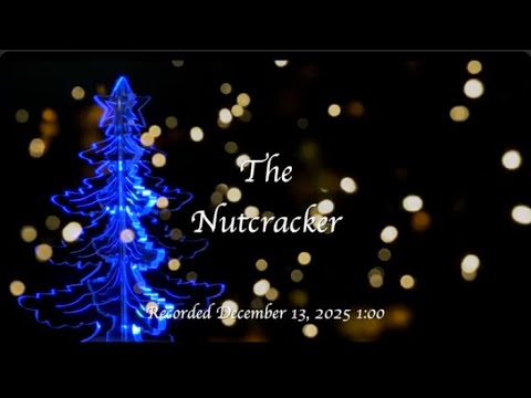 Thumbnail for The Nutcracker 12/13/25 1PM