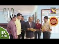 CID (सीआईडी) Season 1 - Episode 270 - The Case Of The Elusive Bomber Part - 2 - Full Episode