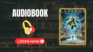 Mistletoe Murders 3 | Audiobook - Book Summary
