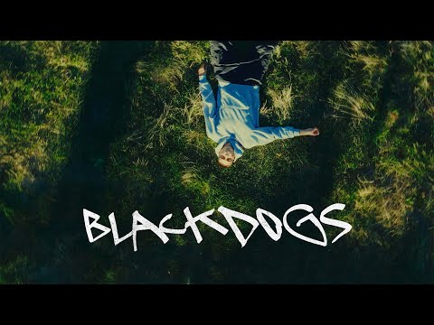 665 - BLACKDOGS (MUSIC VIDEO)