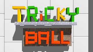 Principia Level Showcase - Tricky ball by RandomMechEngineer
