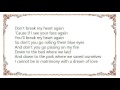 Kate Walsh - Don't Break My Heart Lyrics