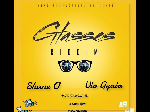 Glasses Riddim (Mix-Apr 2021) DexG Productions / Shane O, Ulo Gyata.