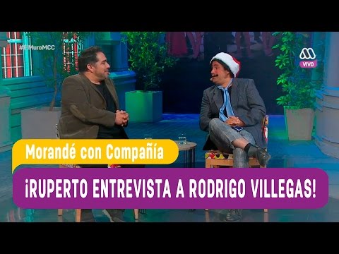 La entrevista de Ruperto a Rodrigo Villegas - Morandé con Compañía 2016
