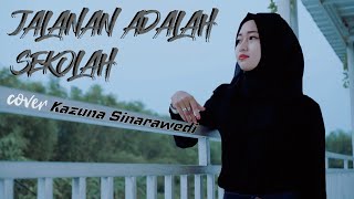 Download lagu JALANAN ADALAH SEKOLAH by Kazuna Sinarawedi - DesaLukaNegara mp3 Download lagu JALANAN ADALAH SEKOLAH by Kazuna Sinarawedi - DesaLukaNegara mp3
