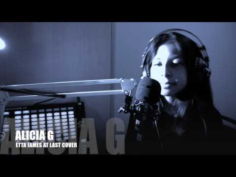etta james at last cover by 13 year old alicia g