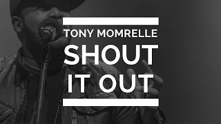 Tony Momrelle - Shout It Out video