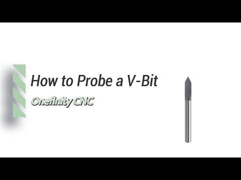 How to Probe a V-Bit on the Onefinity CNC