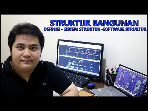 DEFINISI STRUKTUR BANGUNAN DAN PENGGUNAAN PROGRAM BANTU (ETABS, SAP2000, MIDAS, STAAD PRO DKK)