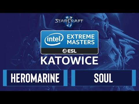 SC2 - HeRoMaRinE vs. souL - IEM Katowice 2020 - Group A