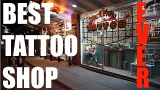 The Best Tattoo Shop (Ever)