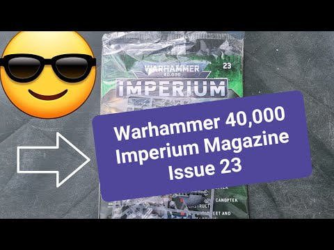 Warhammer 40,000 Imperium Magazine Issue 23 Review  #warhammer40k #warhammer #spacemarine #necron