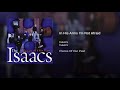 In His Arms I'm Not Afraid - The Isaacs