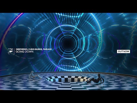 Deepierro, Chris Burke & Farukki - Going Down