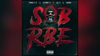 SOB X RBE - Can't (Official Audio) | Gangin