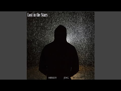 Lost in the Stars (feat. Jtag)