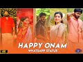 Happy Onam Whatsapp Status Onam Status Onam Special Venus Edit தமிழ்
