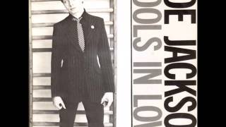 Joe Jackson &#39;&#39;Fools In Love&#39;&#39;