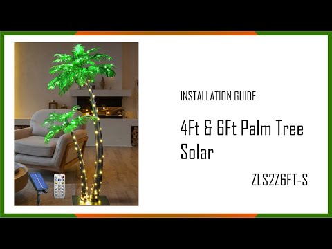 Installation Guide - Twins Palm Tree with Solar Lights, ZLS2Z6FT S
