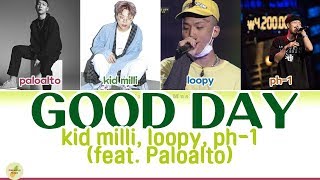 Download lagu [SMTM777] Kid Miili, Loopy, ph-1(feat Paloalto) - 'Good Day' LYRICS (Color Coded Eng/Rom/Han) mp3
