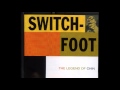 Life and Love and Why - Switchfoot