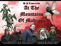 H.P. Lovecrafts 'At the Mountains of Madness' (A ...
