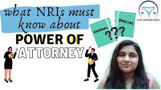 POWER OF ATTORNEY- NRIs must know