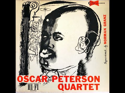 Oscar Peterson Quartet (1/2)