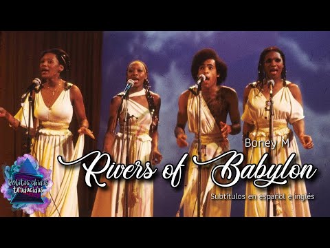 Boney M - Rivers of Babylon | Subtitulos en español e ingles