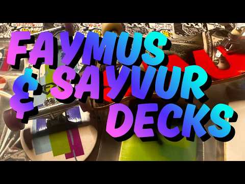 FAYMUS & SAYVUR Decks Unboxing / Setup