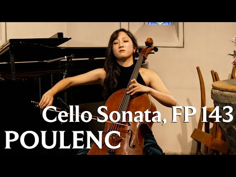 Hayoung Choi & Joachim Carr | Francis Poulenc: Cello Sonata, FP 143