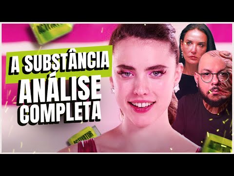 A SUBSTÂNCIA - Vitrines distorcidas pos nós | Análise Completa