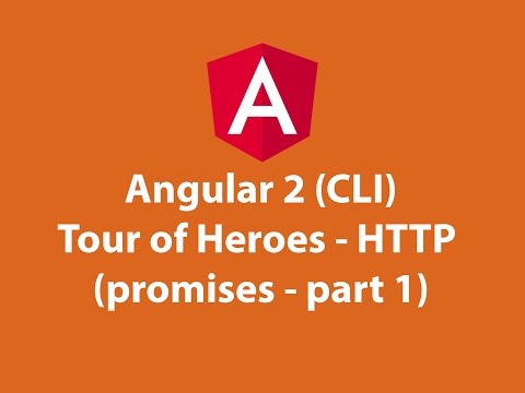 Angular 2 (CLI) Tour of heroes - HTTP(promises - part 1)