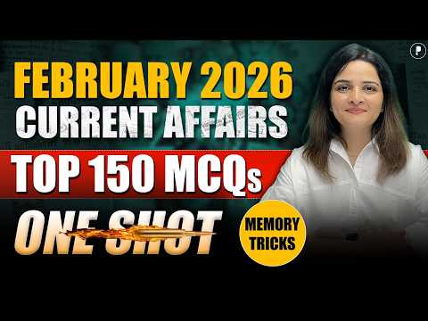 February 2026 Monthly Current Affairs | Top 150 MCQs | Parcham Classes February One Shot Monthly CA