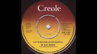 M&O Band  -  Let's Do The Latin Hustle