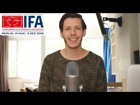 IFA 2018 - Ankündigung und wichtige Infos