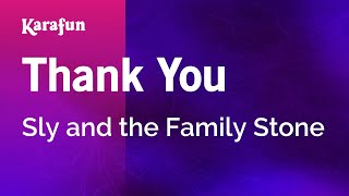 Karaoke Thank You - Sly And The Family Stone *