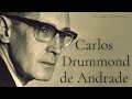 Carlos Drummond de Andrade: A noite dissolve os homens