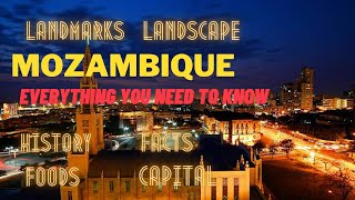 MOZAMBIQUE,   Everything you need to know | Foods, dishes | Sports | Mountains | History