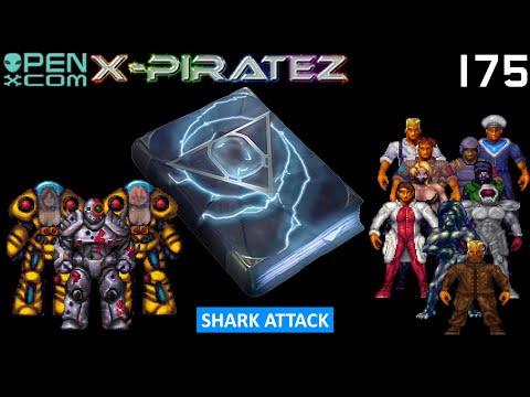 OpenXcom: X-Piratez - Part 175