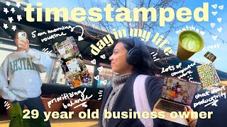 timestamped day in my life as a 29 year old business owner & content creator // productivity vlog