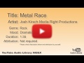 Metal Race Josh Kirsch Media Right Productions Rock Dramatic YouTube Audio Library BGM