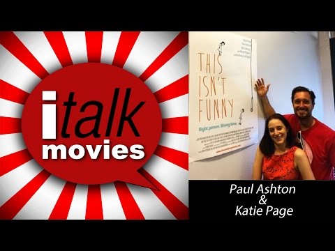 Paul Ashton & Katie Page Discuss This Isn't Funny on iTalk Movies