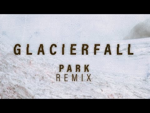 Sakuraburst - Glacierfall (Park Remix)