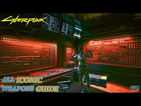 ALL ICONIC WEAPONS In Cyberpunk 2077 | Patch 1.61 (Locations & Guide)
