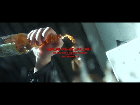 80PROOF - Eli & Six the Northstar ft. Yorko [Official Music Video]