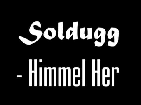 Soldugg - Himmel Her